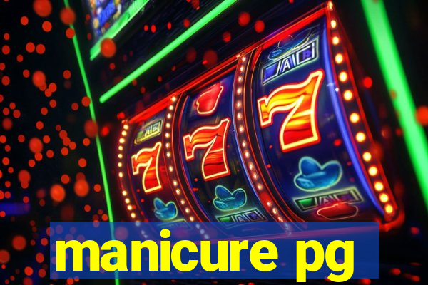 manicure pg